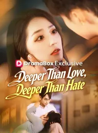 Deeper Than Love, Deeper Than Hate