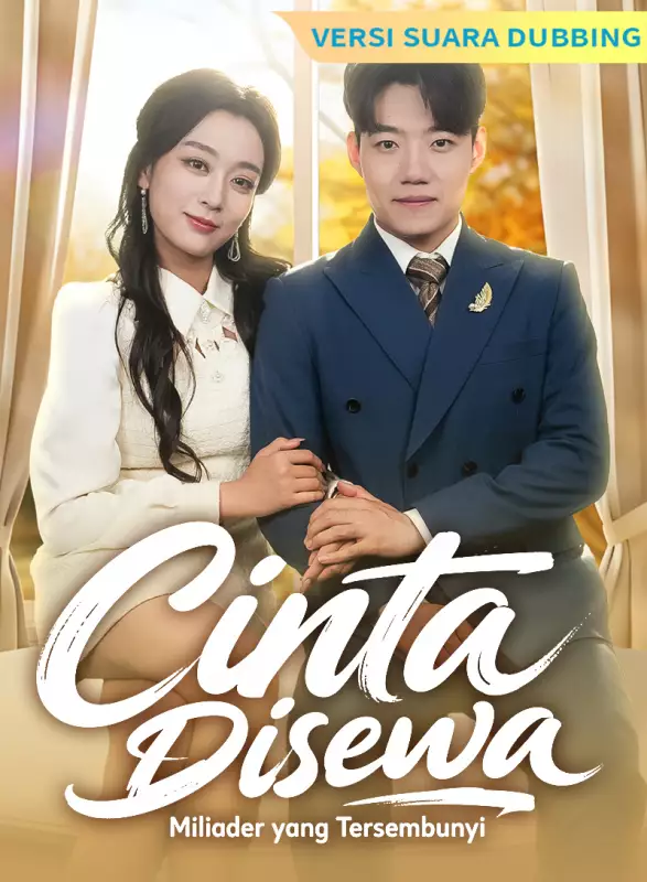 [Versi suara dubbing] Cinta Disewa: Miliarder yang Tersembunyi
