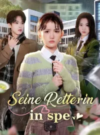 Seine Retterin in spe