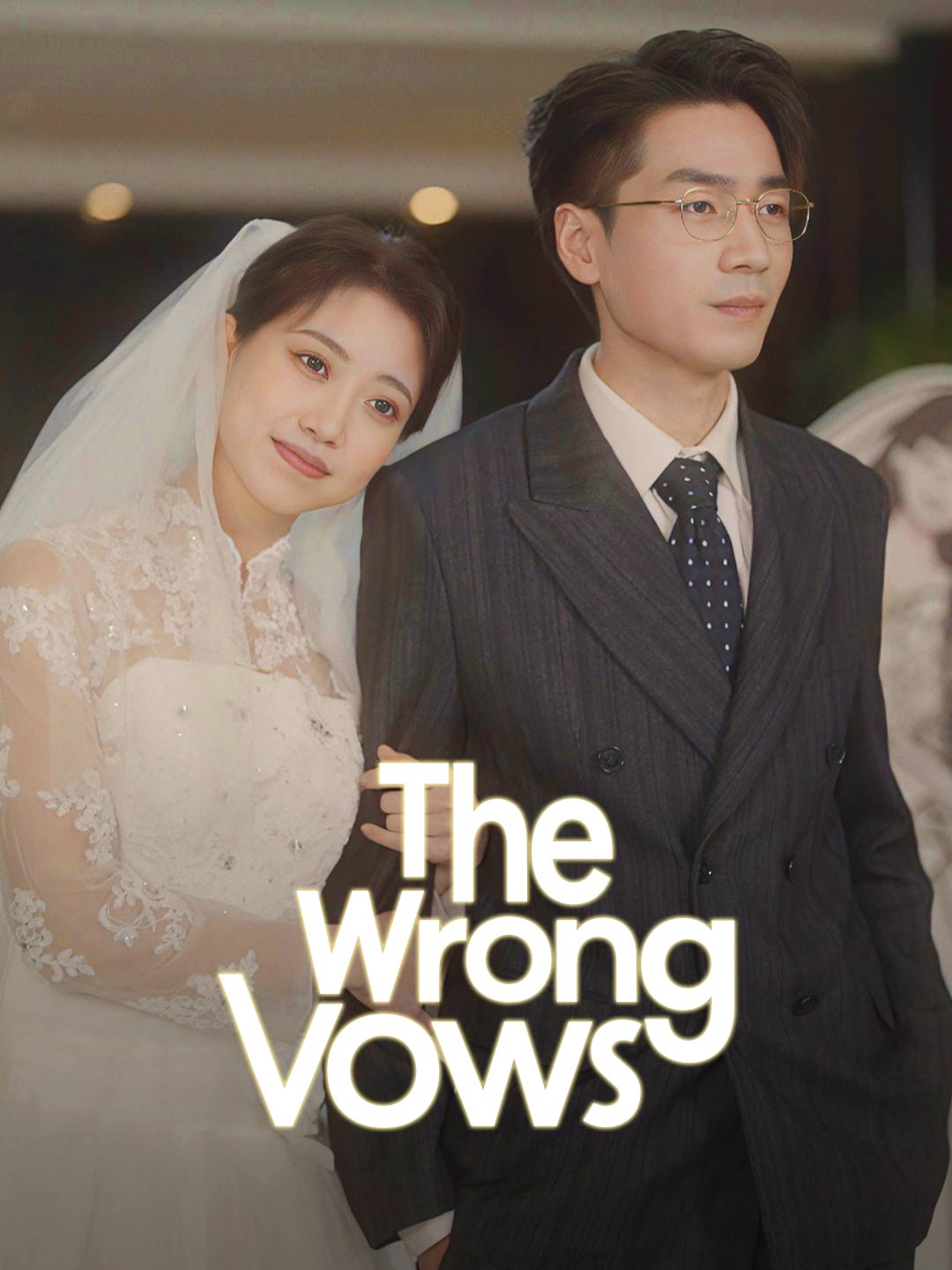 The Wrong Vows