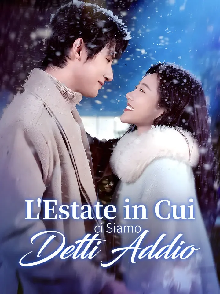 L'Estate in Cui ci Siamo Detti Addio