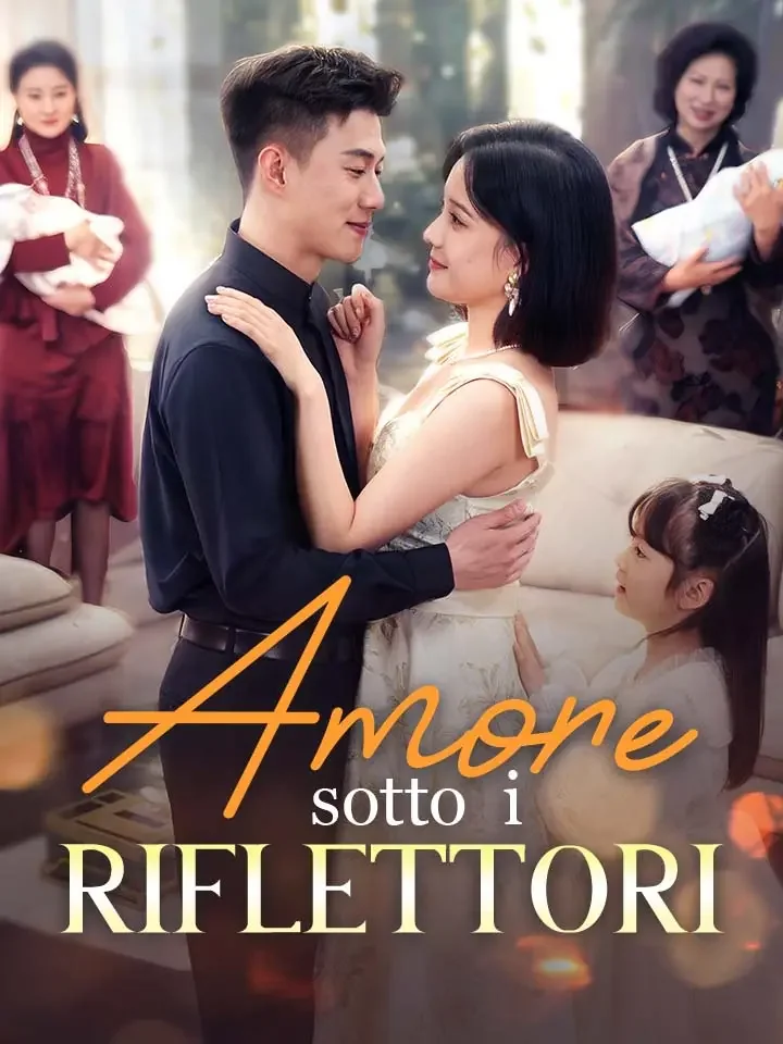 Amore sotto i Riflettori