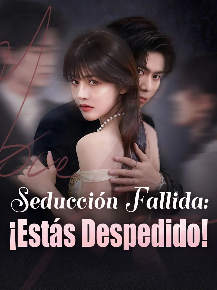 Seducción Fallida: ¡Estás Despedido!