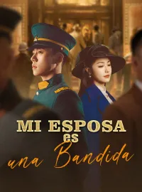 Mi Esposa es una Bandida