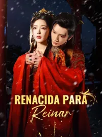 Renacida para Reinar