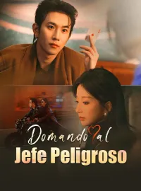 Domando al Jefe Peligroso