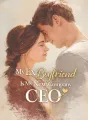 My Ex Boyfriend Is My New Company CEO cover