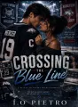 CROSSING THE BLUE LINE cover