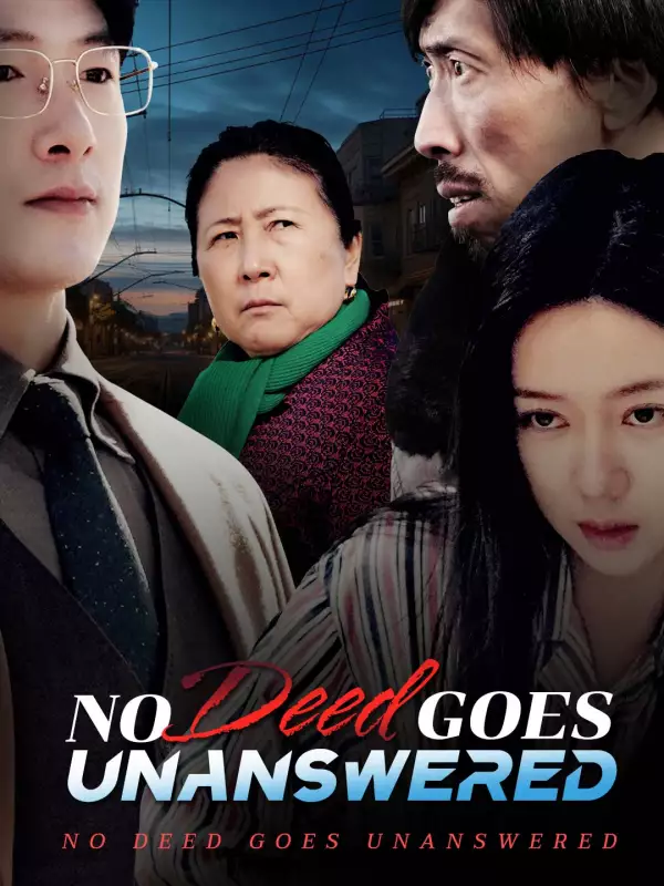 No Deed Goes Unanswered