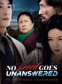 No Deed Goes UnansweredShort Dramas