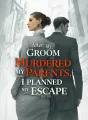 After My Groom Murdered My Parents, I Planned My Escape cover