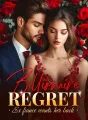 Billionaire Regrets (Ex Fiance Wants Her Back) cover