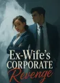 Ex-Wife's Corporate Revenge cover