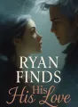 Ryan Finds His Love cover