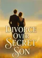 Divorce Over Secret Son cover