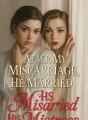 After My Miscarriage, He Married His Mistress cover