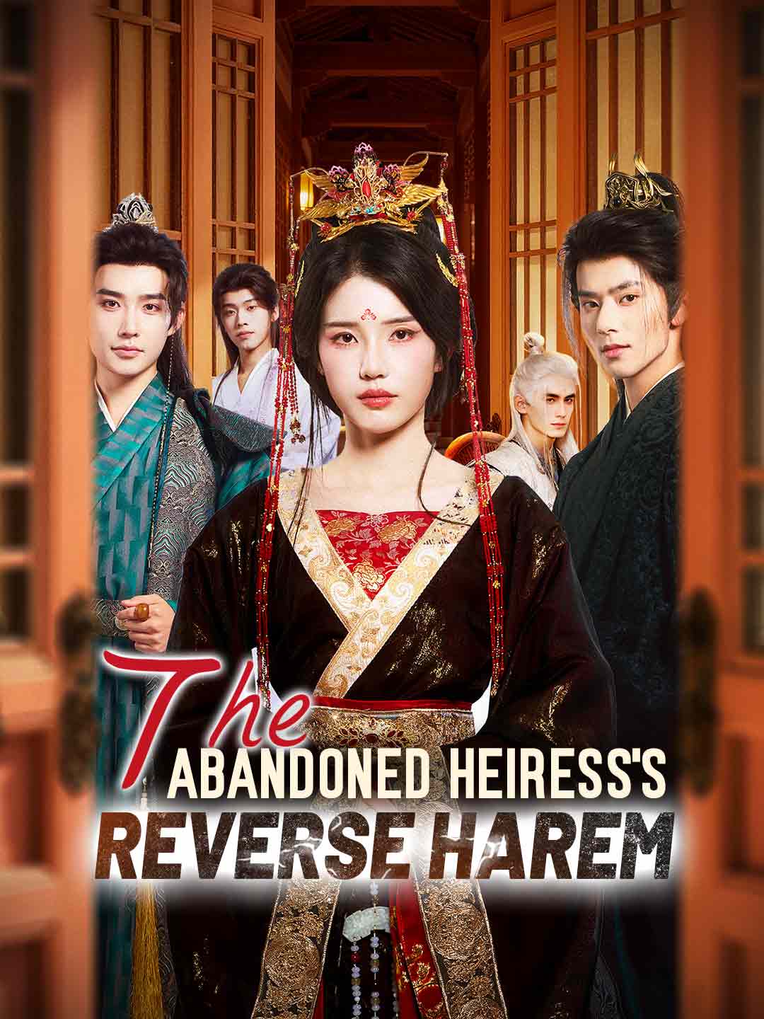 The Abandoned Heiress's Reverse Harem