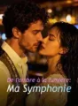 De l'ombre à la lumière : Ma Symphonie cover