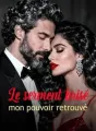 Le serment brisé, mon pouvoir retrouvé cover