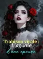 Trahison virale : L'agonie d'une épouse cover