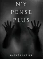 N'y pense plus cover