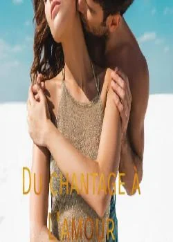 Du Chantage À L'amour