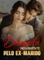 Desejada novamente pelo ex-marido cover