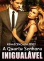 Renascença da Fênix : A Quarta Senhora Inigualável cover