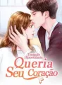 Tentação Hipnotizante: Queria Seu Coração cover