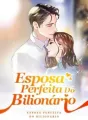 Esposa Perfeita Do Bilionário cover