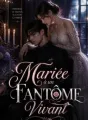Mariée à un Fantôme Vivant cover