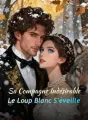 Sa Compagne Indésirable : Le Loup Blanc S'éveille cover
