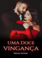 Uma Doce Vingança. Por Nieves Gómez cover