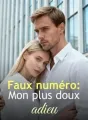Faux numéro: Mon plus doux adieu cover