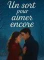 Un sort pour aimer encore cover