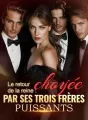 Le retour de la reine : choyée par ses trois frères puissants cover