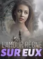 L'amour règne sur eux cover