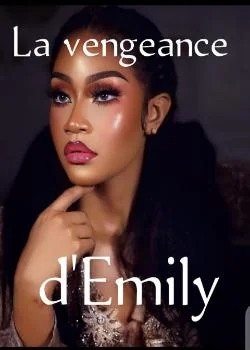 La vengeance d'Emily