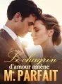 Le chagrin d'amour amène M. Parfait cover
