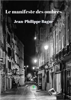Le manifeste des ombres