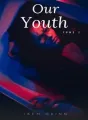 OUR YOUTH TOME 2  cover