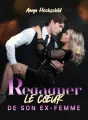 Regagner le cœur de son ex-femme cover