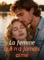 La femme qui n'a jamais aimé cover