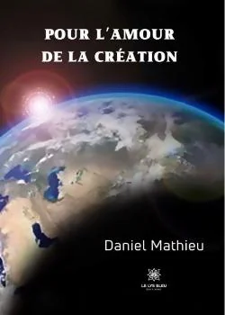 Pour l'amour de la création