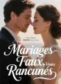 Mariages Faux, Vraies Rancunes cover