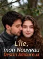 L'Île, mon Nouveau Destin Amoureux cover