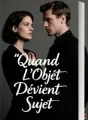 Quand L'Objet Devient Sujet cover