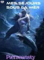 MES SEJOURS SOUS LA MER cover