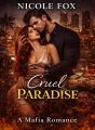Cruel Paradise - A Mafia  Romance cover
