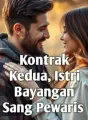 Kontrak Kedua, Istri Bayangan Sang Pewaris cover